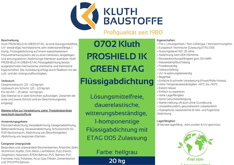 0702 Kluth PROSHIELD 1K GREEN ETAG Flüssigabdichtung - ab 10,75 € / kg